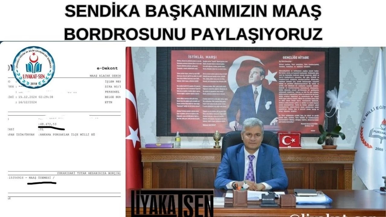 Liyakat Sen Genel Başkanı Maaş Bordrosunu Paylaştı