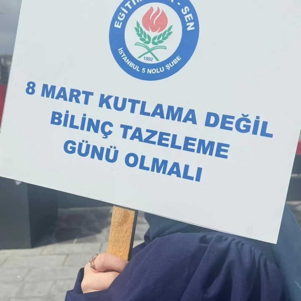 8 Mart kutlama degil bilinc tazeleme günü olmalıdır
