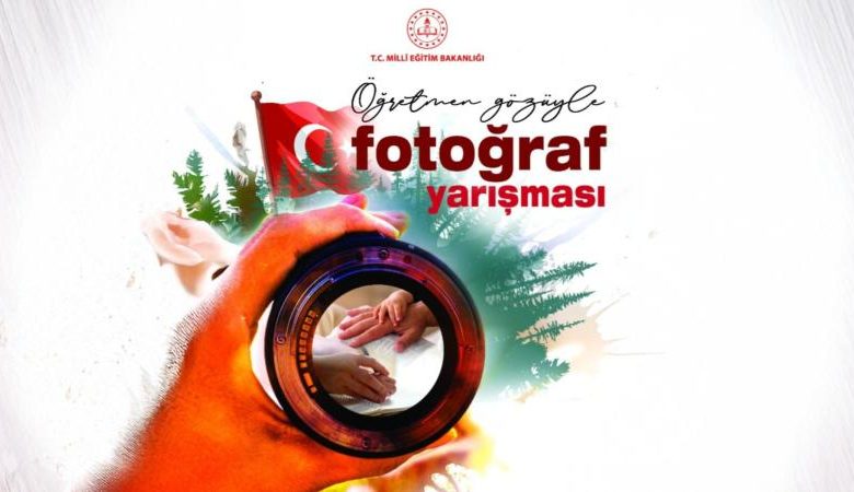 Sadece Öğretmenlerin Katılabileceği Fotoğraf Yarışması Başvuruları Başladı