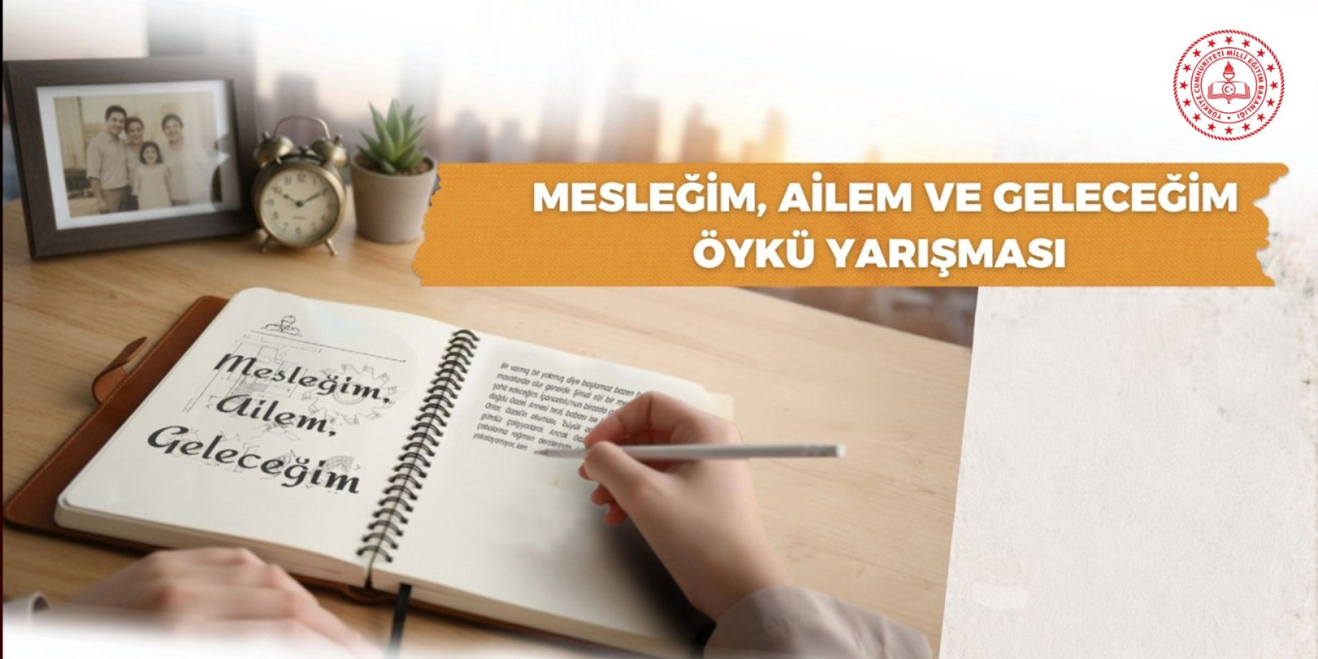 Mesleğim, Ailem ve Geleceğim Öykü Yarışması Başvuruları Başladı!